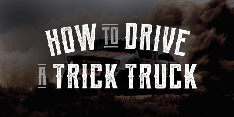 How To Drive A Trick Truck